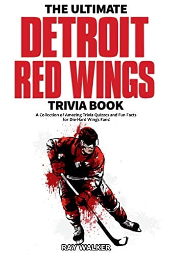 Detroit Red Wings Trivia Book