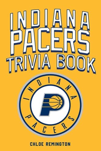 Indiana Pacers Trivia Book