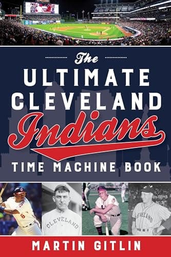 Cleveland Indians Time Machine Book