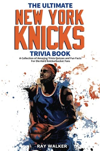 New York Knicks Trivia Book