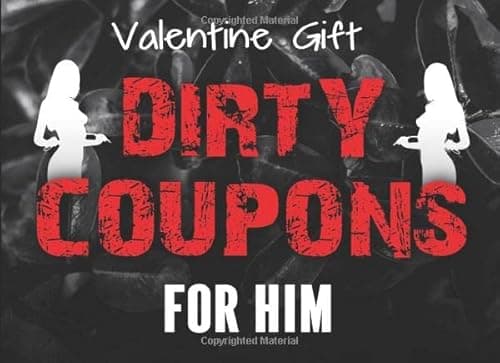 Dirty Coupons Gift for Him