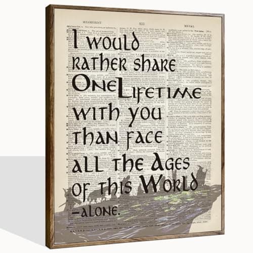 Arwen 'I Would Rather Share One Lifetime' Poster