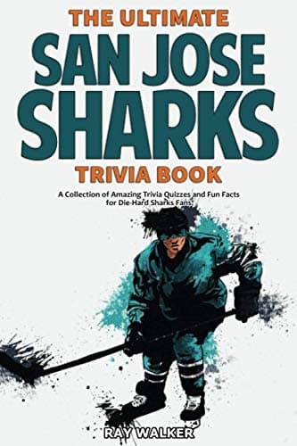 San Jose Sharks Trivia Book