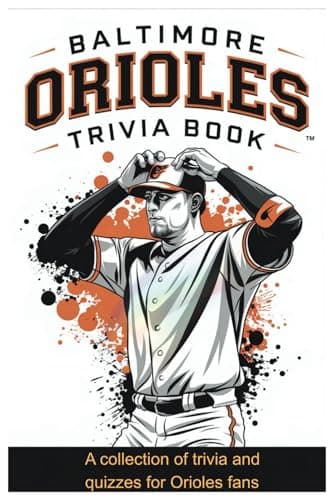 Orioles Trivia Book