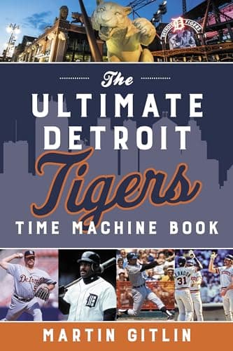 Detroit Tigers Time Machine Book