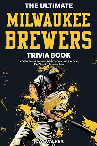 Milwaukee Brewers Trivia Book