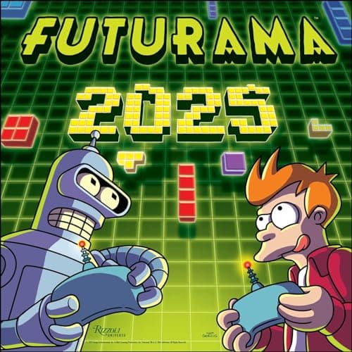 Futurama 2025 Calendar