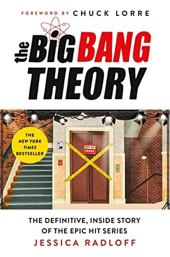 The Big Bang Theory: The Definitive, Inside Story