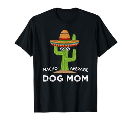 Funny Dog Mom T-Shirt