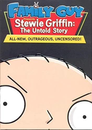 Family Guy Presents: Stewie Griffin – The Untold Story