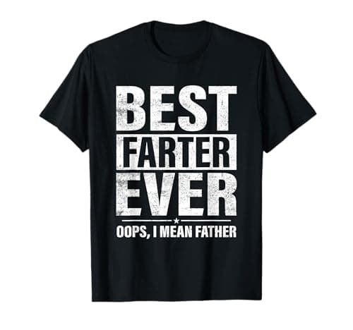 Best Farter Ever T-Shirt