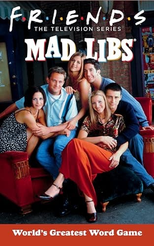 Friends Mad Libs Game