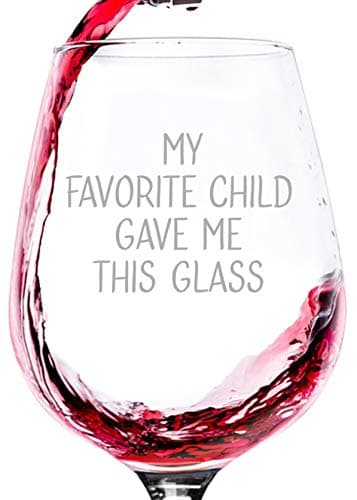 My Favorite Child Wine Glass