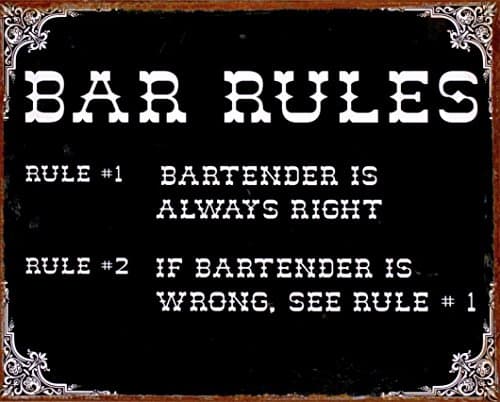 Bartender Rules Tin Sign