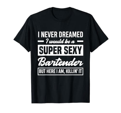 Funny Bartender T-Shirt
