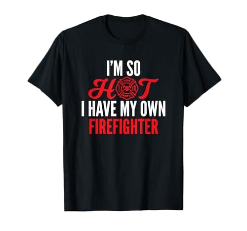 Firefighter Wife Gift T-Shirt