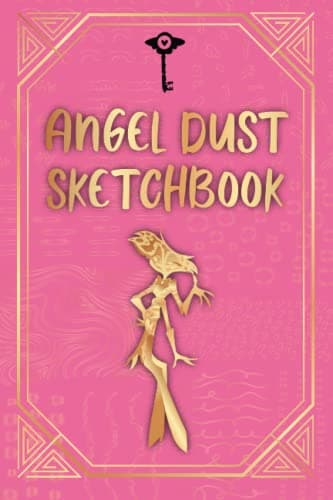 Angel Dust Sketchbook