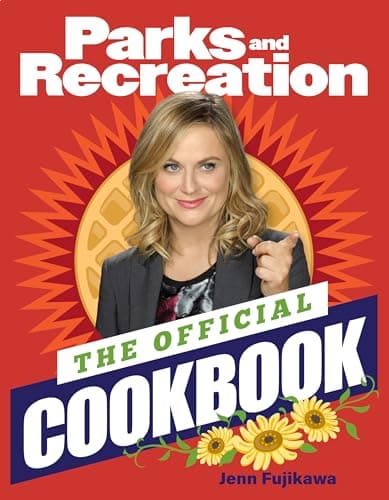 The Official Parks and Recreation Cookbook
