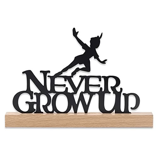 Peter Pan Never Grow Up tabletop decor