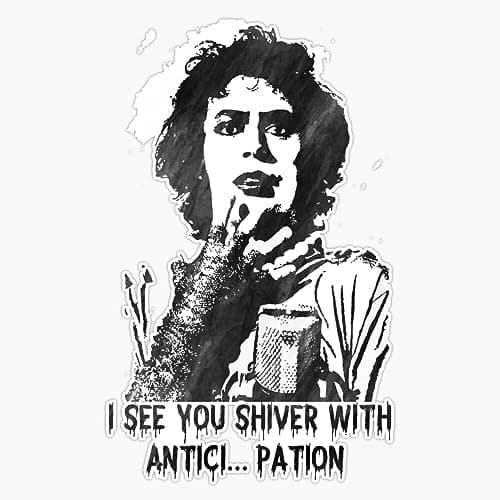 Rocky Horror "I See You Shiver" Vinyl Decal
