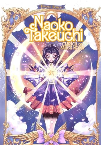 Female Force: Naoko Takeuchi
