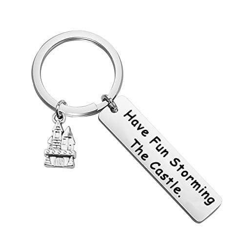 "Have Fun Storming the Castle" Keychain