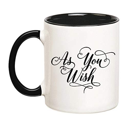The Princess Bride "As You Wish" Coffee Mug