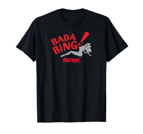 Bada Bing! T-Shirt