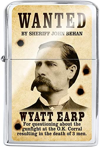 Wyatt Earp Wanted Poster Oil Lighter