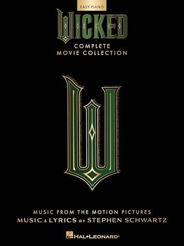 Wicked Complete Movie Collection for Easy Piano